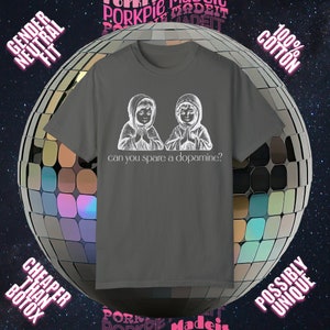 Unisex tshirt that says, Can you spare a dopamine? Dopamine ADHD neurodivergent Oddly Specific Shirts that go hard Cursed Unhinged anxiety aesthetic goth emo unisex anxiety y2k 90s absurd