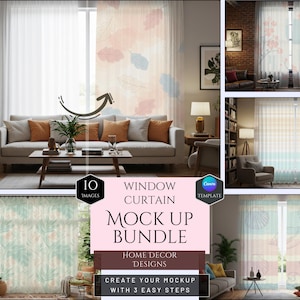 May include: A mockup bundle of window curtain designs. The image shows various curtain designs with leaf and floral patterns in a living room setting. The text on the image reads "WINDOW CURTAIN MOCK UP BUNDLE HOME DECOR DESIGNS CREATE YOUR MOCKUP WITH 3 EASY STEPS."