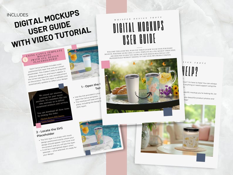 May include: A digital user guide document titled Digital Mockups User Guide with text instructions and images of tumblers and candles. The guide includes sections on using Canva templates, SVG placeholders, and video tutorials for product mockups.
