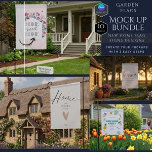May include: A digital bundle of garden flag mockups featuring various designs including text that reads HOME SWEET HOME, HOME IS NOT A PLACE IT IS A FEELING, HOME IS WHERE THE IS, and NEW HOME PARTY, displayed in outdoor residential settings.