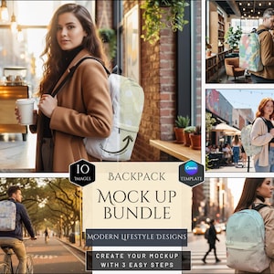 May include: A backpack mockup bundle with multiple lifestyle images. The main image features a woman wearing a tan coat and a white backpack with a green circular design. The text on the image says "BACKPACK MOCK UP BUNDLE".