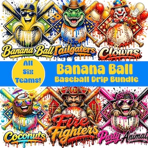 Könnte beinhalten: Ein lebendiges digitales Kunstpaket mit sechs Baseball-Team-Designs. Jedes Design zeigt einen Baseball mit einem einzigartigen Charakter, darunter eine Banane, ein Alligator, ein Clown, eine Kokosnuss, ein Feuerwehrmann und ein Affe. Der Text "Banana Ball Baseball Drip Bundle" ist ebenfalls enthalten.