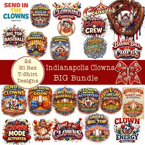 Peut inclure: Ensemble de 24 motifs de t-shirts haute résolution sur les thèmes du cirque et du baseball. Les motifs incluent des clowns, des balles de baseball et du texte tel que "Send in the Clowns" et "Big Top Baseball". Les motifs sont de couleurs variées.