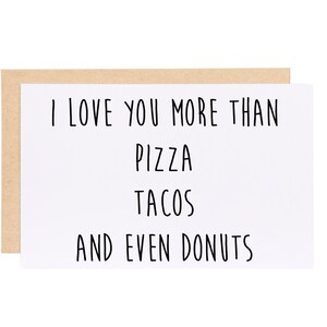I love you more than Pizza Card, I love you card, Anniversary card, Couples Card
