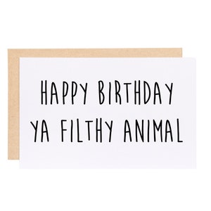 Carte d'anniversaire drôle, carte animal sale, anniversaire seul à la maison