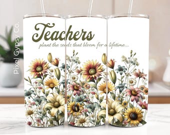 Teacher tumbler wrap, Dainty Wildflowers 20oz Skinny Tumbler Sublimation png, Teacher gift, Blooming Spring flowers seamless png