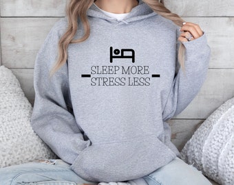 Sleep more stress less
