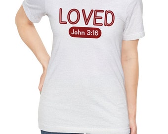 T-shirt Saint-Valentin, t-shirt Loved John 3:16, t-shirt à manches courtes en jersey, chemise d'enseignant, cadeau maman, cadeau enseignant, cadeau Pâques maman, cadeau grand-mère