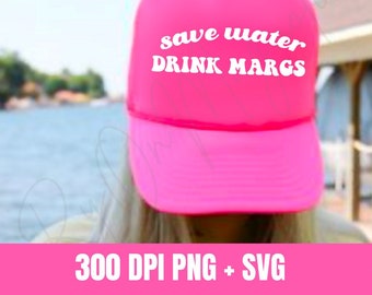 Save Water Drink Margs Design