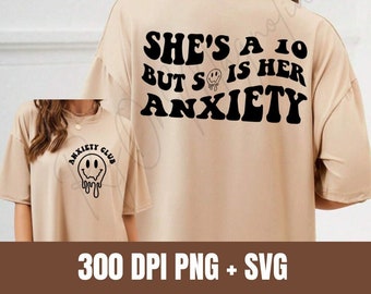 She's A 10 But So Is Her Anxiety Design