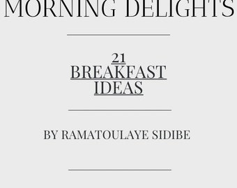 Delizie del mattino 21 idee per la colazione