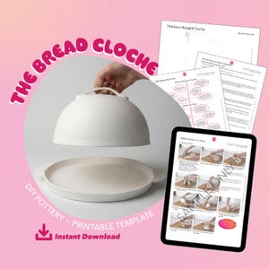 Bread Cloche Pottery Template: DIY Slab Building Guide (Digital Download)