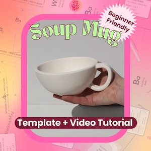 Plantilla para hacer tazas de sopa: Cerámica DIY (Descarga digital)