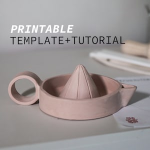 Citrus Juicer Pottery Template : Slab Building DIY Tutorial (Digital Download)