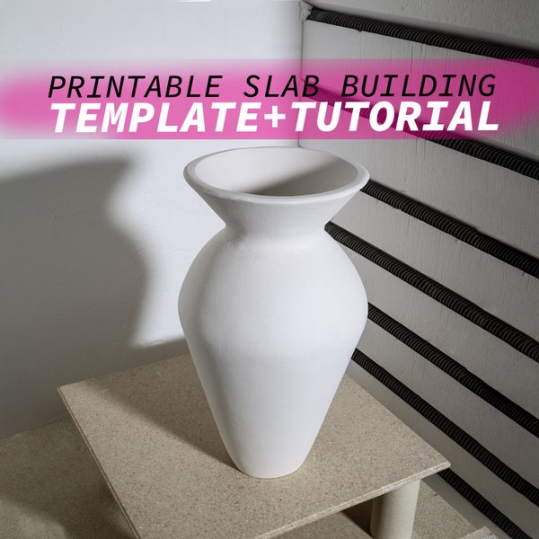 Tutoriel de construction de dalles de modèle de vase classique en poterie ~ Récipient en céramique facile à faire soi-même avec un motif imprimable ~ Fabriquez votre propre vase en argile à la maison