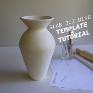 DIY Vase Slab Pottery Template : Classical Ceramic Vessel Tutorial ...