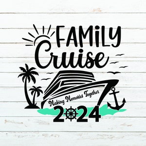 Family Cruise 2024 SVG: Vacation Shirts, Beach Tee (Digital Download)