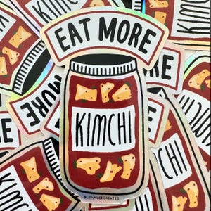 Eat More Kimchi Holographic Sticker