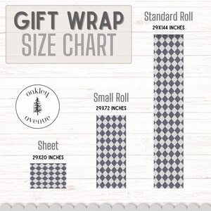 May include: Gift wrap size chart with three options: standard roll (29x144 inches), small roll (29x72 inches), and sheet (29x20 inches). Each option features a gray and white diamond pattern. The Oakley Avenue logo is also visible.