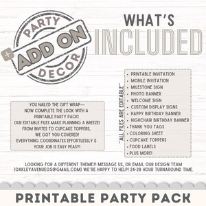 May include: A white and gray printable party pack design with the text "Party Add On Decor" and "What's Included". The design includes a list of printable items such as invitations, banners, and labels. The text "Printable Party Pack" is at the bottom.