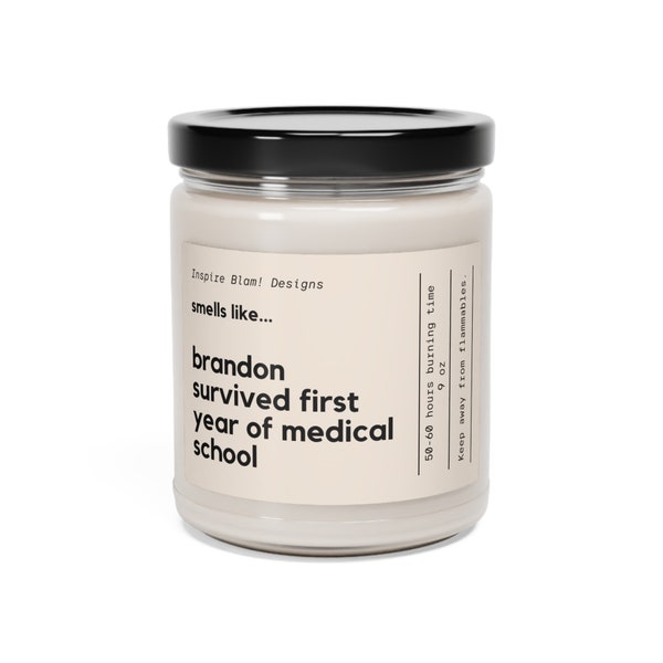 Survived First Year of Medical School Soy Wax Candle 9oz Gift For Medical Student Gift Future Doctor Gift Doctor Candle Gift