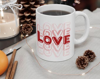 Personalized Valentines Day Mug Custom Valentines Love Mug Love Mug Couples Mug Anniversary Mug Anniversary Gift Valentines Girlfriend Gift