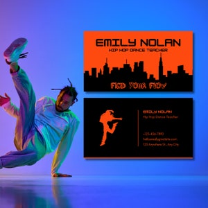 May include: A black and orange business card with the text "EMILY NOLAN Hip Hop Dance Teacher" and "FIND YOUR FLOW". The card also includes a silhouette of a city skyline and a dancer.