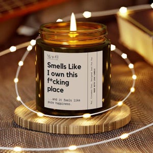 Custom New Homeowner Gift Housewarming Candle Personalized Condo Owner Closing Gift for House Smells Like I own this place Closing Day Gift