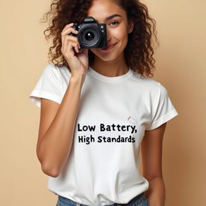 Low Battery, High Standards Typography Design | Digital Download | PNG File | Sublimation and DTF Design | Typewriter Font | Vintage Style