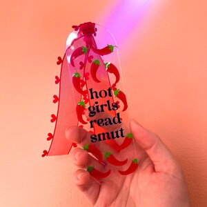 Marque-page Hot Girls Read Smut - Marque-page en acrylique transparent - Spicy Books