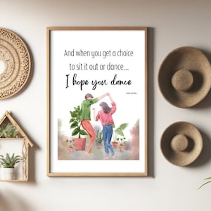 I hope you dance