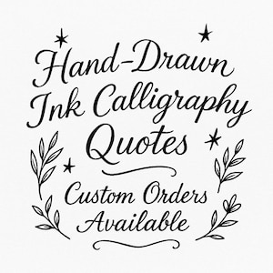 Impression personnalisée de citation de calligraphie à l'encre – Art mural motivant dessiné à la main