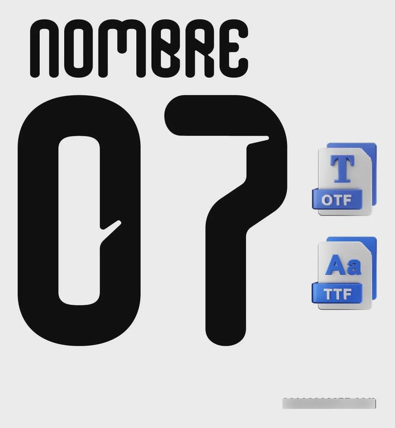 May include: A graphic design featuring the word "NOMBRE" above the number "07" in black, bold font. Two blue file icons with "OTF" and "TTF" labels are on the right. The background is light gray.