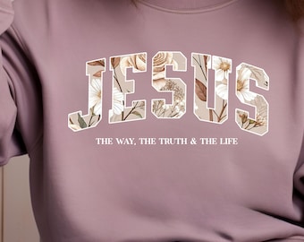 Jesus The Way The Truth and the Life PNG,Christian T-Shirt png,boho christian png,varsity christian design,varsity jesus,floral christian