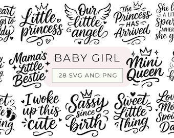 Baby Girl SVG PNG Bundle | Baby Girl Birth Announcement Cut File | Cute Baby Quotes svg | Newborn svg | Baby Shirt svg | Baby Girl Sayings