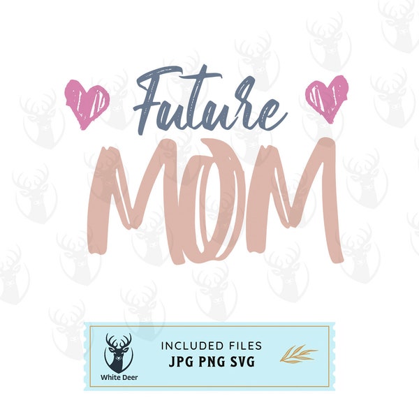 Future Mom SVG/PNG/PDF - Expectant Mother Digital Graphic for Baby Showers & Maternity Gifts