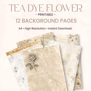 Könnte beinhalten: Ein Stapel teefarbener Papierseiten mit floralen und linierten Designs. Die Seiten sind im Vintage-Stil bedruckt und zeigen eine Rosenillustration sowie den Text "TEA DYE FLOWER - PRINTABLE - 12 BACKGROUND PAGES".
