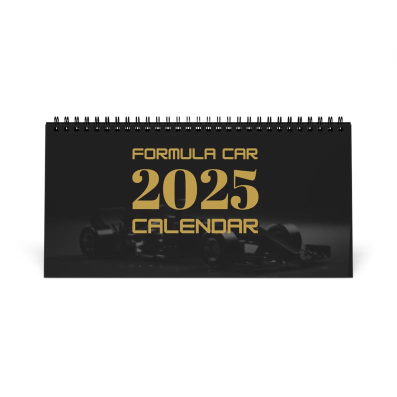 Formula Racing 2025 Schedule Desktop Calendar, Black Gold, Dates ...