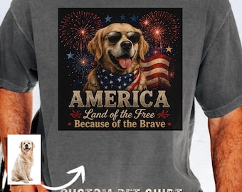 Custom Dog Portrait Shirt, America Pet Shirt, Land of the Free Dog Tee, Patriotic Pet Gift