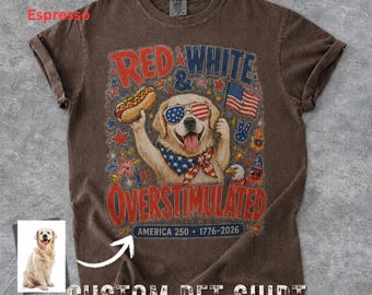 Custom Pet Portrait Shirt, Patriotic Dog T-Shirt, 4th of July Pet Shirt, America 250 Comfort Colors Tee