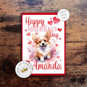 Personalised Corgi Valentine's Day Card - Customise with Any Name - 5 x 7 inches - Free Postage UK