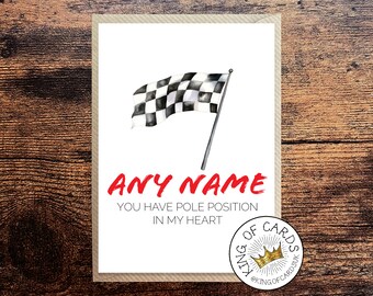 Customisable Motor Racing Valentine's Day Card - Pole Position Greetings Card - Car Race - 5 x 7 inches - Free Postage UK