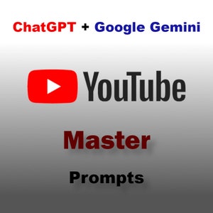 Könnte beinhalten: Ein rotes YouTube-Logo mit einem Play-Button in der Mitte, der Text "ChatGPT + Google Gemini" in Rot und Blau über dem Logo und der Text "Master Prompts" in Rot und Schwarz unter dem Logo.