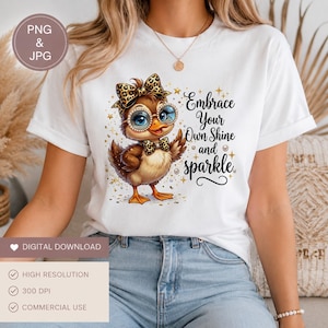 Sassy Duck PNG Sublimation Design, Cute Chick Leopard Print Glitter Clipart, Motivational Quote Digital Download, Embrace Your Shine PNG