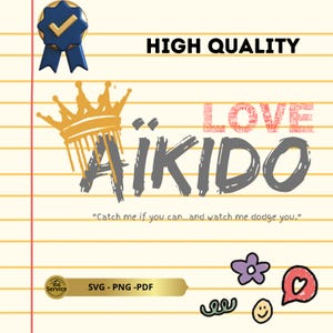 AÎKIDO & Love - L'art martiaux Japonais unique - aïkido in the heart Svg Pdf