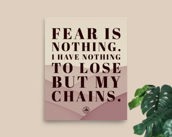 Fear is nothing | Poster typographique motivation développement personnel | Décoration intérieure | Papier Mat