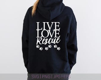 Live, Love, Rescue SVG / Animal Paws Vector (Digital Download)