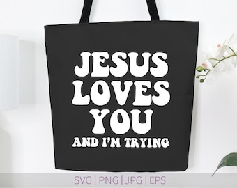 Jesus Loves You SVG/christelijk gesneden bestand (digitale download)
