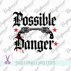 Possible Danger | SVG / PNG | Cut Files | Vinyl Cutting | Craft Making | HTV Vinyl Designs | Clipart