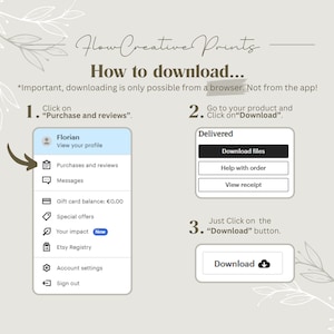 May include: A step-by-step guide on how to download digital files from Etsy. The image shows a screenshot of the Etsy website with instructions on how to access the "Purchase and reviews" section, then how to click on the "Download" button to access the digital files.